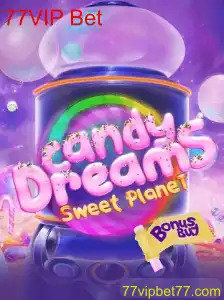 CandyDreamsSweetPlanet: Aventuras Doces com a 77VIP Bet