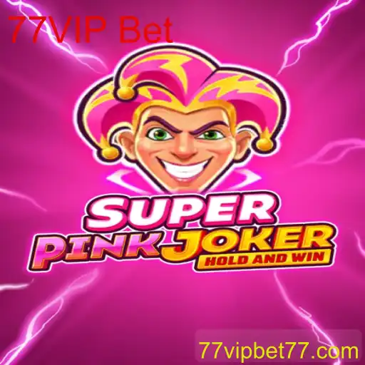 SuperPinkJoker: O Novo Ícone do Cassino Online 77VIP Bet